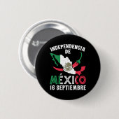 De Mexico 16 Septiembre Mexican Independence 1 Button (Vorne & Hinten)