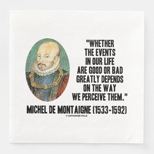 de Montaigne Ereignisse Leben gut oder schlecht wa Serviette (Vorderseite)