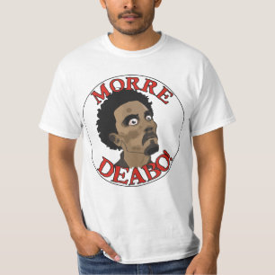 Deabo stirbt T-Shirt