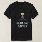 Dead but Dapper - Funny Elegant Skeleton Halloween T-Shirt (Design vorne)