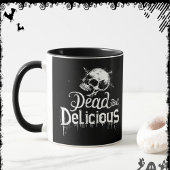 Dead But Delicious | ExDesigner | Halloween Tasse