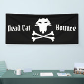 Dead Cat Bounce Banner (Messe)