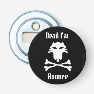 Dead Cat Bounce Flaschenöffner