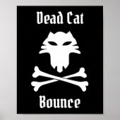 Dead Cat Bounce Poster (Vorne)