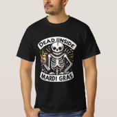 Dead Inside Aber es ist Mardi Gras - Funny Skeleto T-Shirt (Vorderseite)