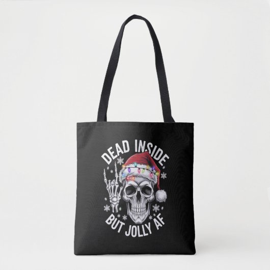 Dead Inside Aber Jolly AF Weihnachtsgeschenk Skele Tasche (Vorderseite)