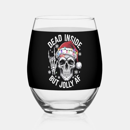 Dead Inside Aber Jolly AF Weihnachtsgeschenk Skele Weinglas Ohne Stiel (Rückseite)