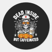 Dead Inside But Caffeinated Funny Nurse Halloween  Runder Aufkleber (Vorderseite)