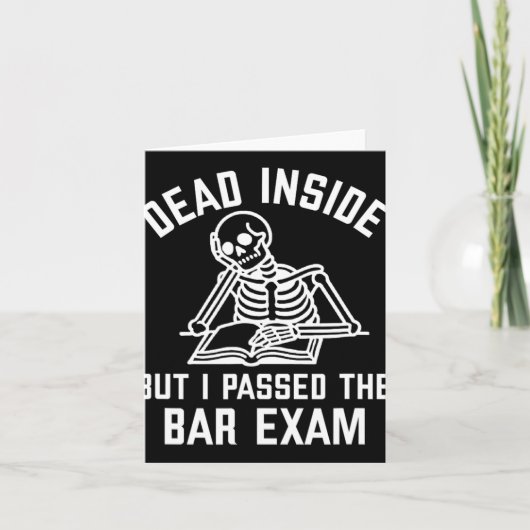 Dead Inside But I Ped The Bar Exam New Lawyer Karte (Vorderseite)