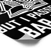 Dead Inside But I Ped The Bar Exam New Lawyer Poster (Ecke)