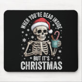 Dead Inside But It's Christmas Skeleton Coffee San Mousepad (Vorne)