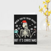 Dead Inside But Its Christmas Skeleton Coffee Xmas Karte (Gelbe Blume)
