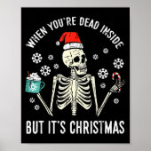 Dead Inside But Its Christmas Skeleton Coffee Xmas Poster (Vorne)