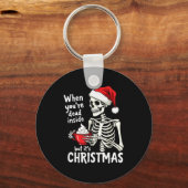 Dead Inside But Its Christmas Skeleton Coffee Xmas Schlüsselanhänger (Vorderseite)