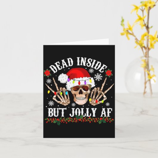 Dead Inside But Jolly Af Funny Christmas Funny Sku Karte (Gelbe Blume)