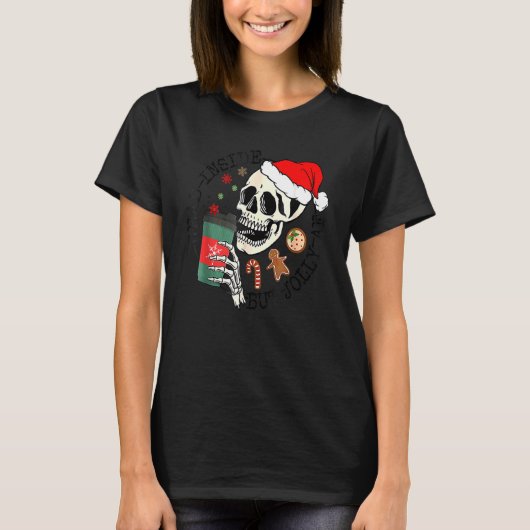 Dead Inside But Jolly AF  Skeleton Santa Hat Chris T-Shirt (Vorderseite)