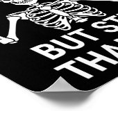 Dead Inside But Still Thankful - Skeleton Hallowee Poster (Ecke)