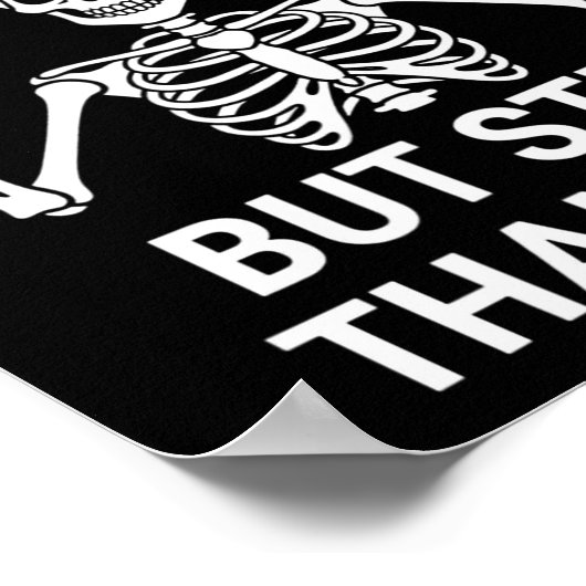 Dead Inside But Still Thankful - Skeleton Hallowee Poster (Ecke)