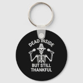 Dead Inside But Still Thankful - Skeleton Hallowee Schlüsselanhänger (Vorderseite)