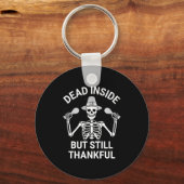 Dead Inside But Still Thankful - Skeleton Hallowee Schlüsselanhänger (Vorderseite)
