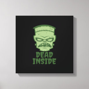 Dead Inside Frankenstein Monster Leinwanddruck