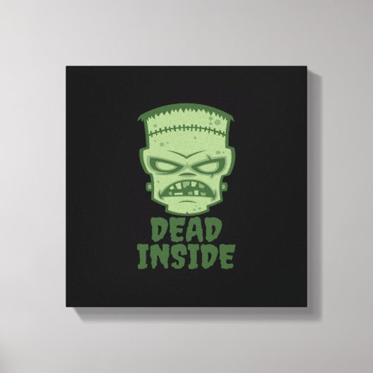 Dead Inside Frankenstein Monster Leinwanddruck (Vorderseite)