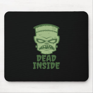 Dead Inside Frankenstein Monster Mousepad