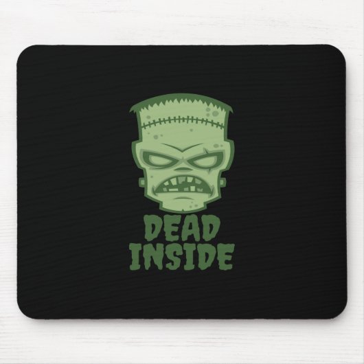 Dead Inside Frankenstein Monster Mousepad (Vorne)