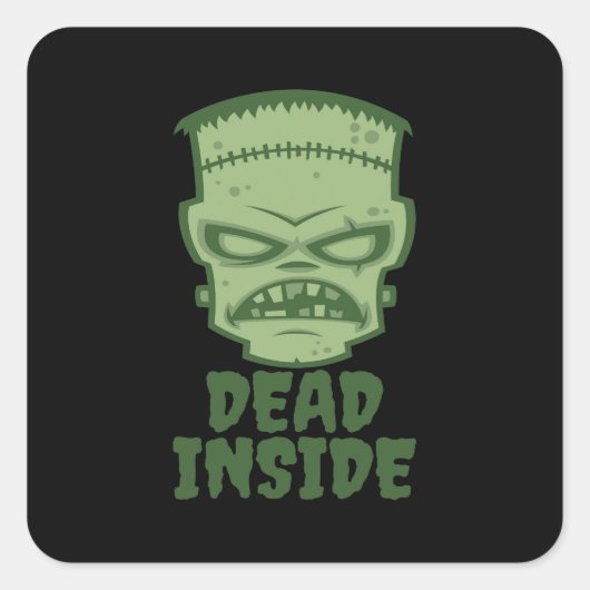 Dead Inside Frankenstein Monster Quadratischer Aufkleber (Vorderseite)
