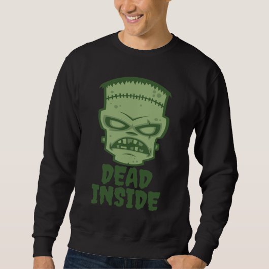 Dead Inside Frankenstein Monster Sweatshirt (Vorderseite)
