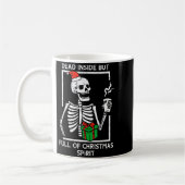Dead Inside Full Christmas Srit Skeleton Xmas Wome Kaffeetasse (Links)