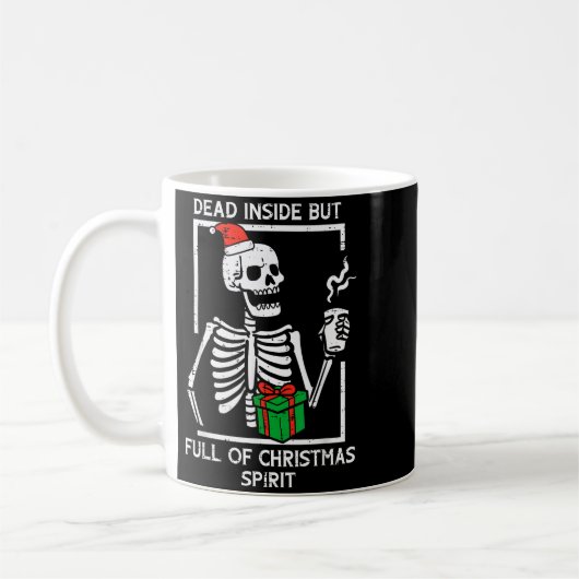 Dead Inside Full Christmas Srit Skeleton Xmas Wome Kaffeetasse (Links)