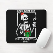 Dead Inside Full Christmas Srit Skeleton Xmas Wome Mousepad (Mit Mouse)