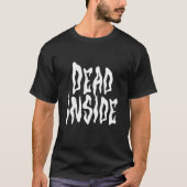 Dead Inside Ironic Skeleton Ghost Dark Sunshine Sp T-Shirt (Vorderseite)