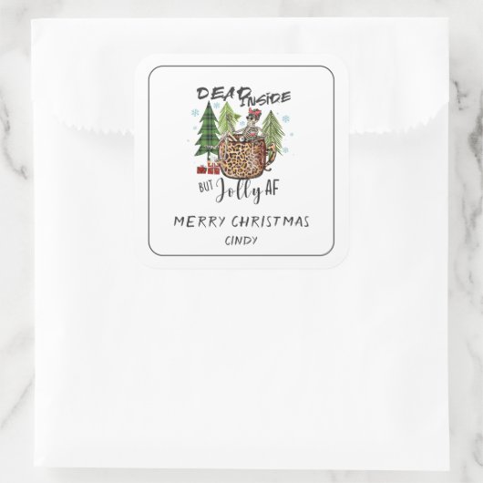 Dead Inside Jolly AF Christmas Funny Quote Quadratischer Aufkleber (Tasche)