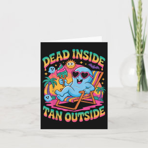 Dead Inside Tan Outdoor Funny Ghost Summerween Karte