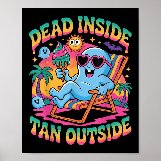 Dead Inside Tan Outdoor Funny Ghost Summerween Poster (Vorne)
