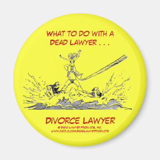 Dead Lawyer™ Divorce Lawyer Magnet