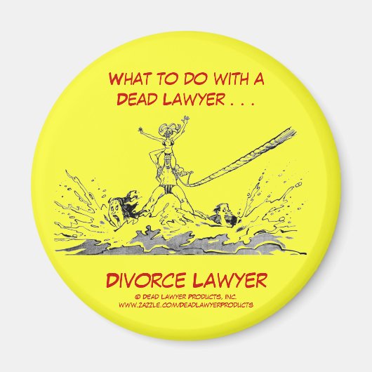 Dead Lawyer™ Divorce Lawyer Magnet (Vorne)