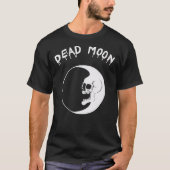 Dead Moon Classic T-Shirt (Vorderseite)