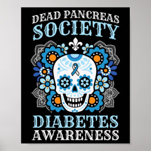 Dead Pankreas Gesellschaft Diabetes Bewusstsein Zu Poster