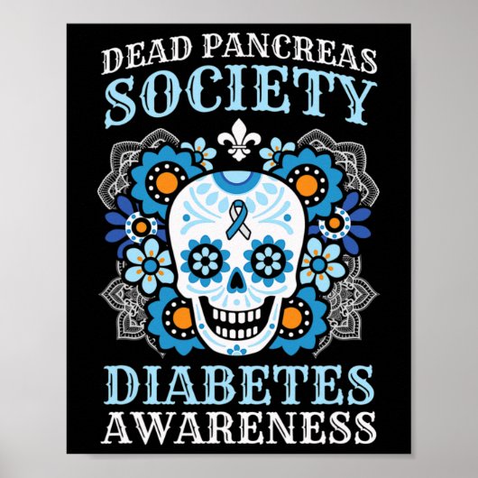 Dead Pankreas Gesellschaft Diabetes Bewusstsein Zu Poster (Vorne)
