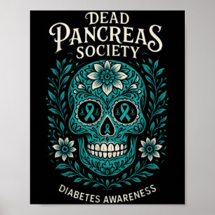 Dead Pankreas Society - Diabetes Awareness Skull Poster