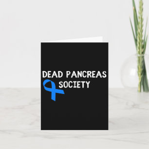 Dead Pankreas Society Diabetes Bewusstsein Spaß Di Karte