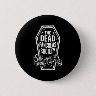 Dead Pankreas Society Shirt Coffin Club Diabetes A Button