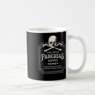 Dead Pankreas Society Typ 1 Diabetes T1d Awaren Kaffeetasse