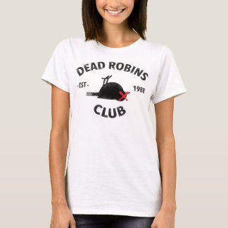 Dead Robins Club T - Shirt (Slimfit/Girlie)