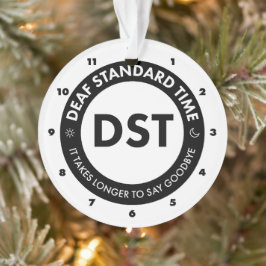Dead Standard Time Ornament