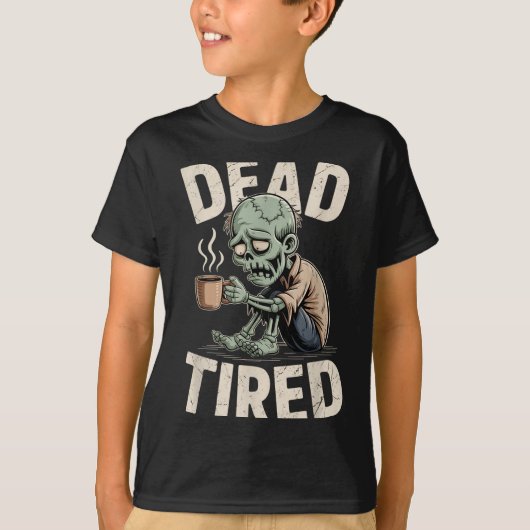 Dead Tired Zombie Coffee Addict Morning Mood  T-Shirt (Vorderseite)