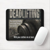 Deadlift - Funny Gym Meme - Neuheit Workout Mousepad (Mit Mouse)